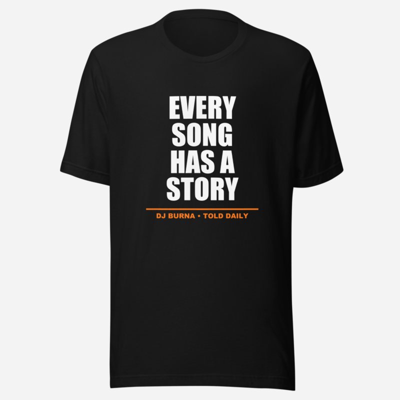 DJ Burna Every Song Has A Story Tee in Black